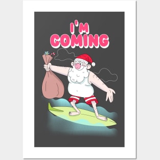 I'm Coming - Christmas Loading... Posters and Art